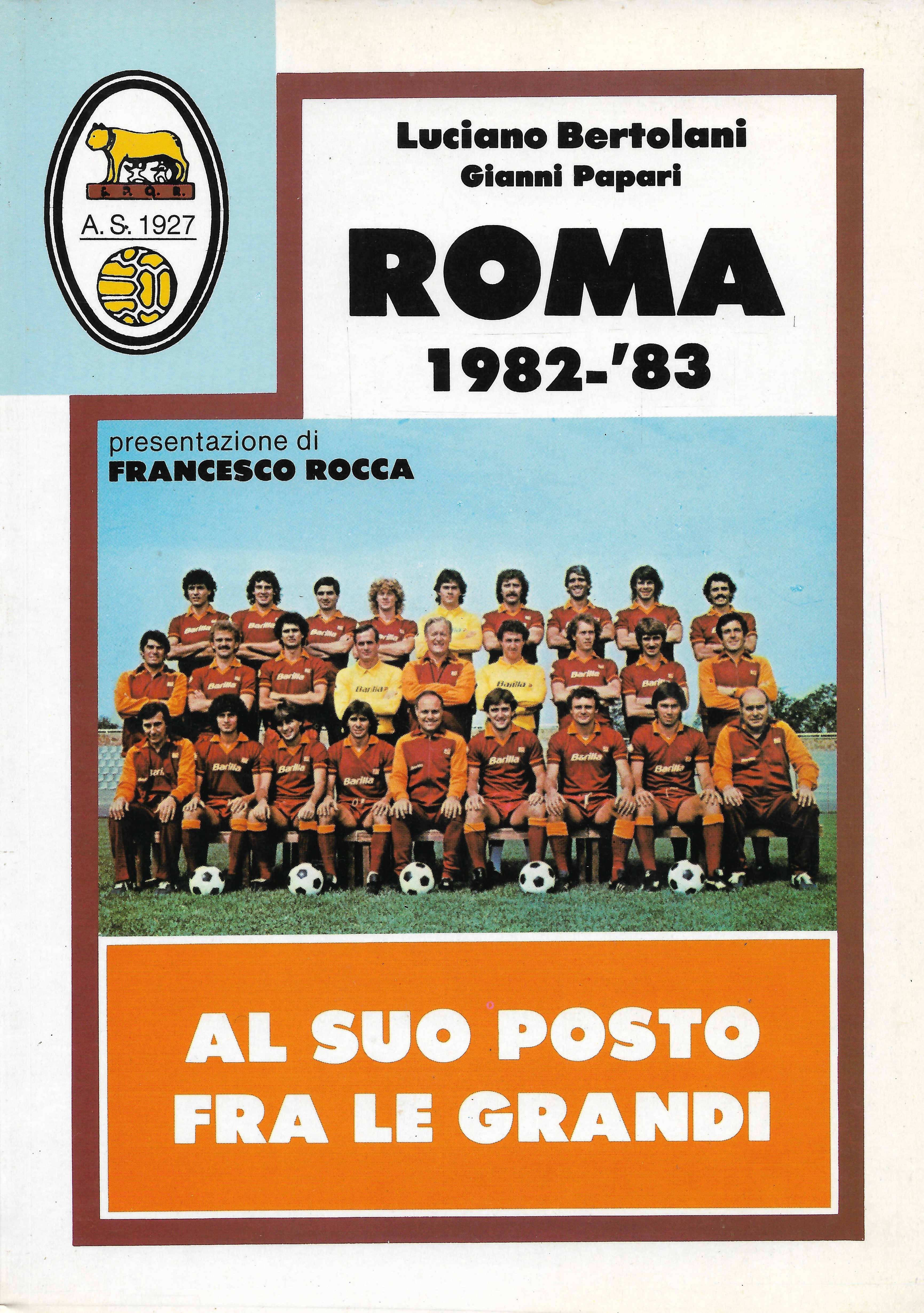 Roma 1982-'83 - Al suo posto tra le grandi