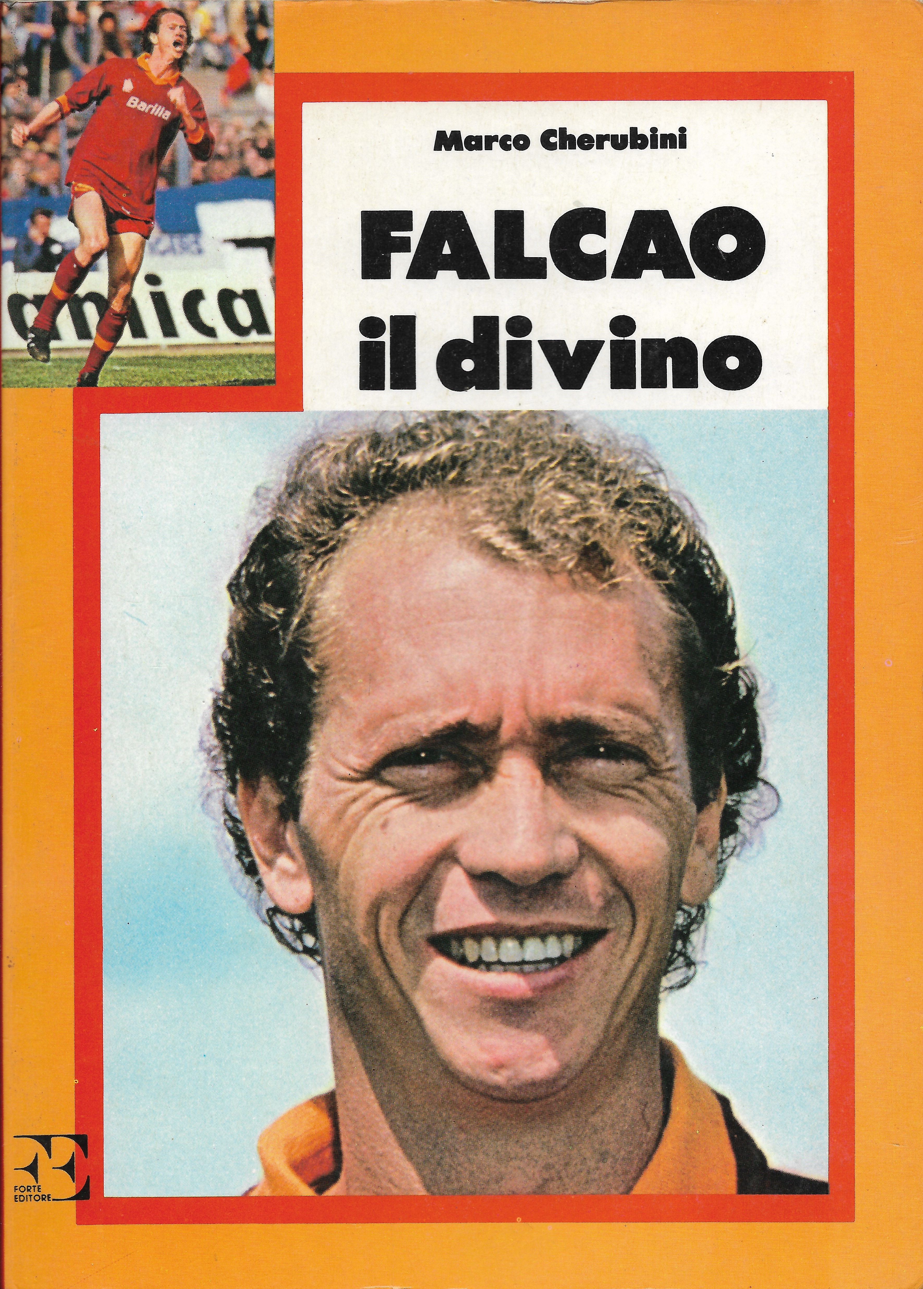 Falcao il divino