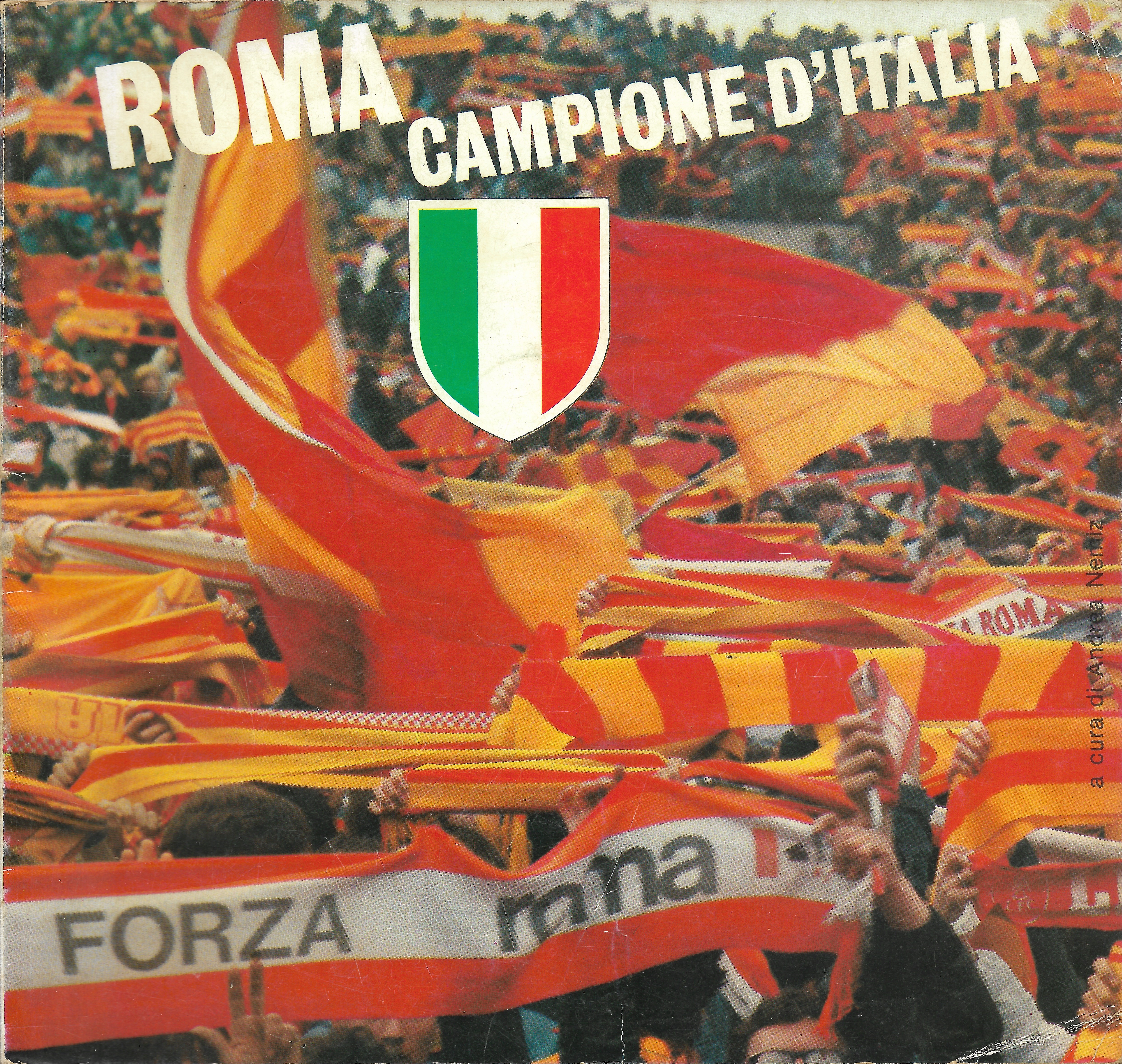 Roma Campione d'Italia nell'obiettivo di un fotoreporter
